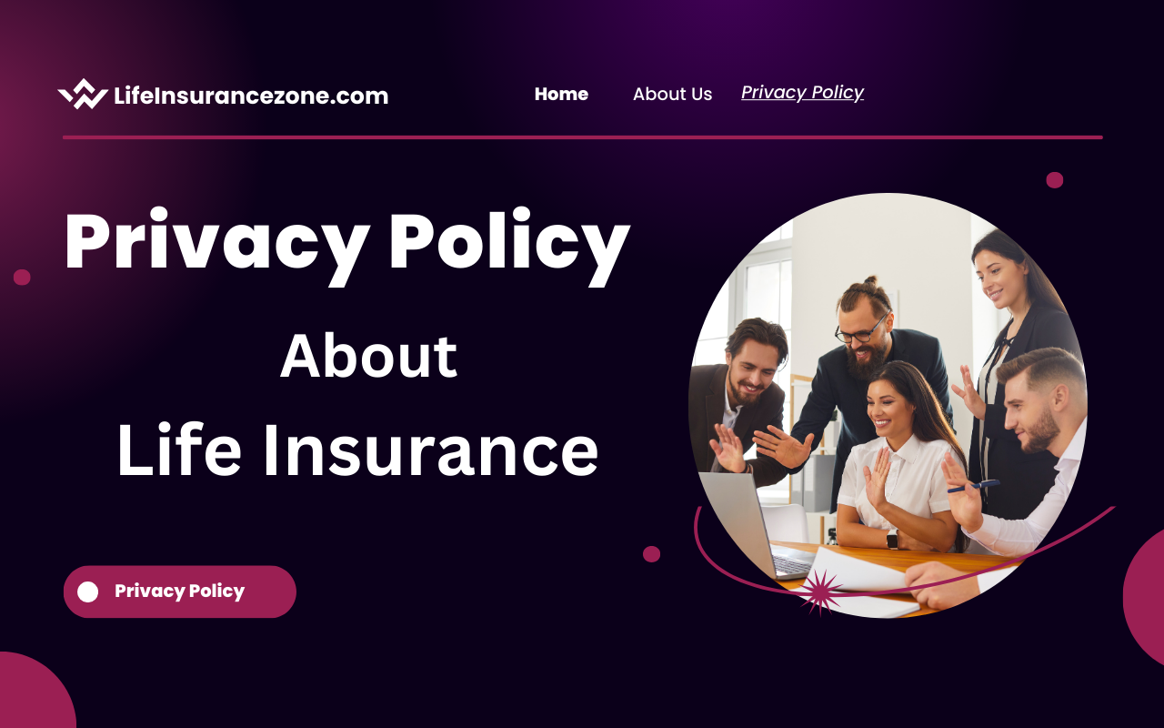 Privacy Policy for insurancelifezone